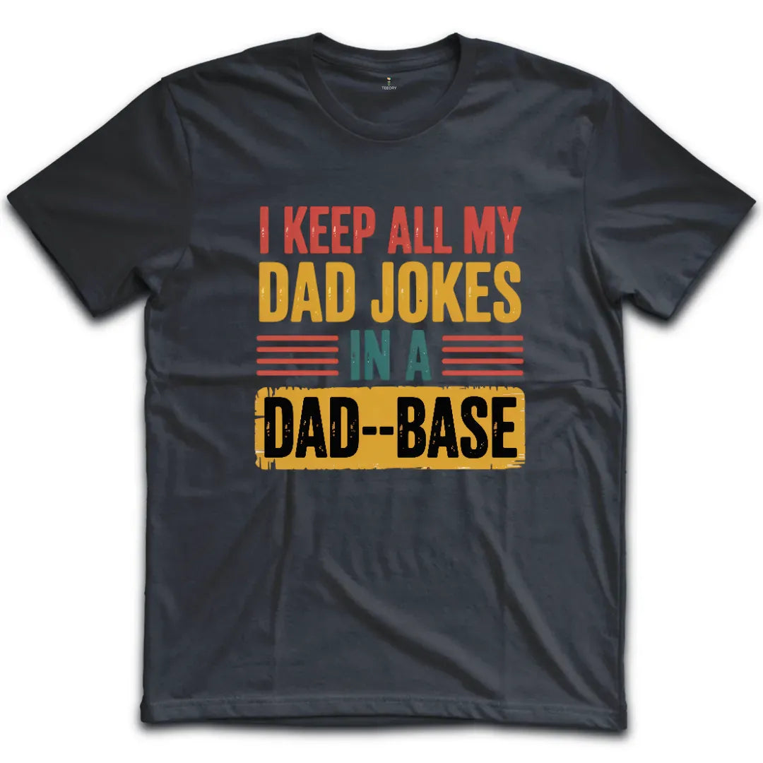 Dad Base T-Shirt