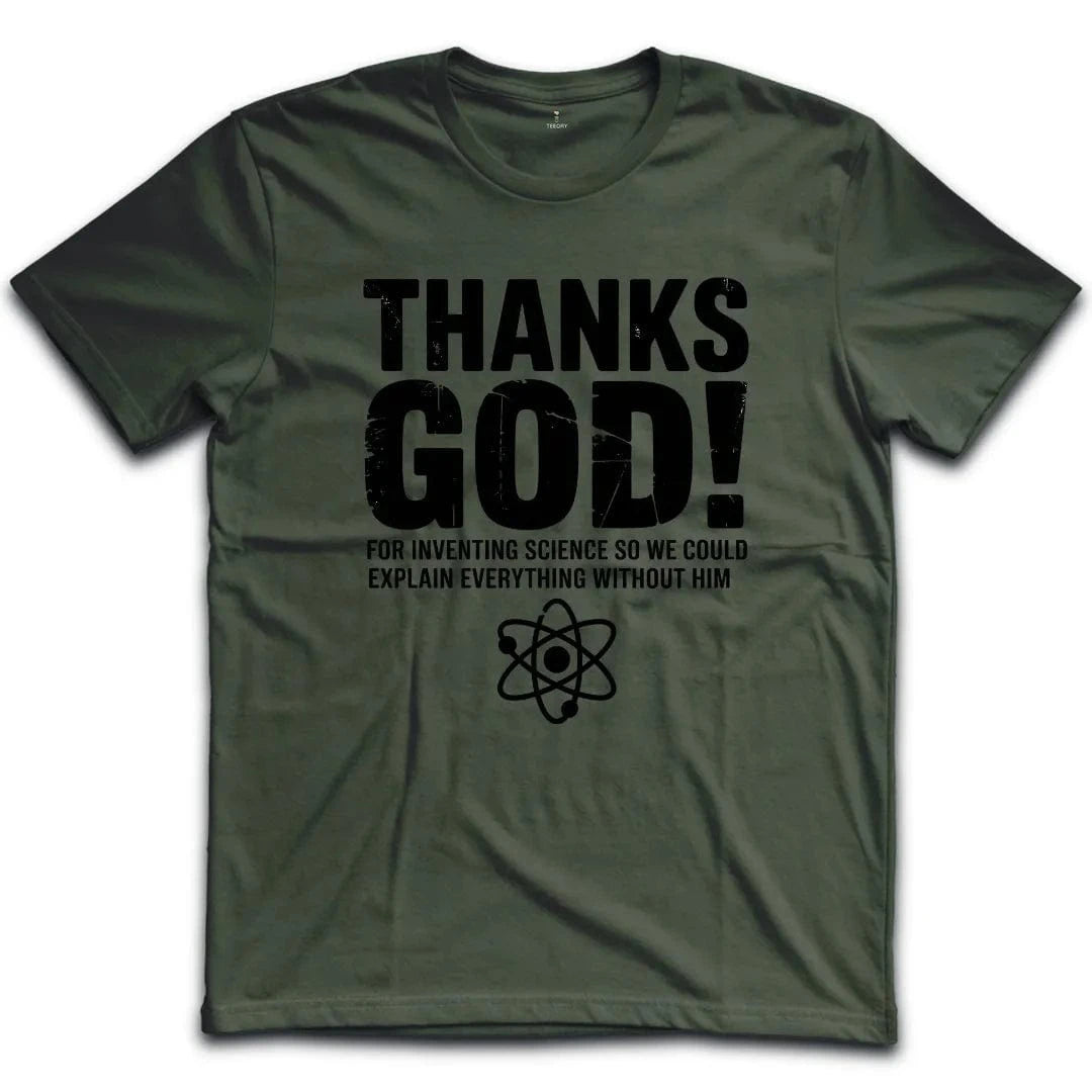 Thanks God Science-Free T-Shirt
