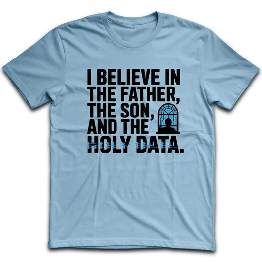 Holy Data T-Shirt