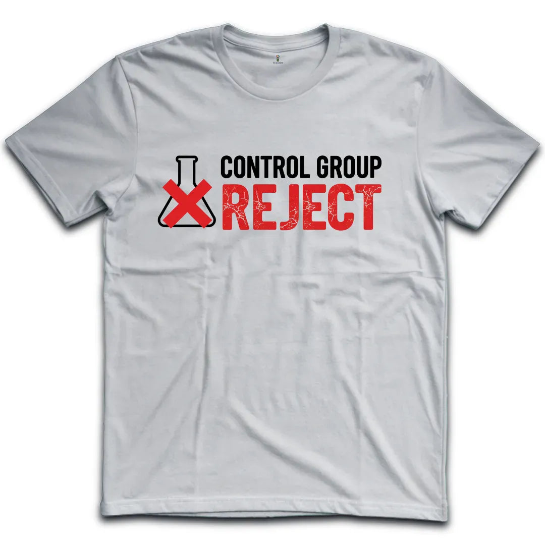 Control Group Reject T-Shirt
