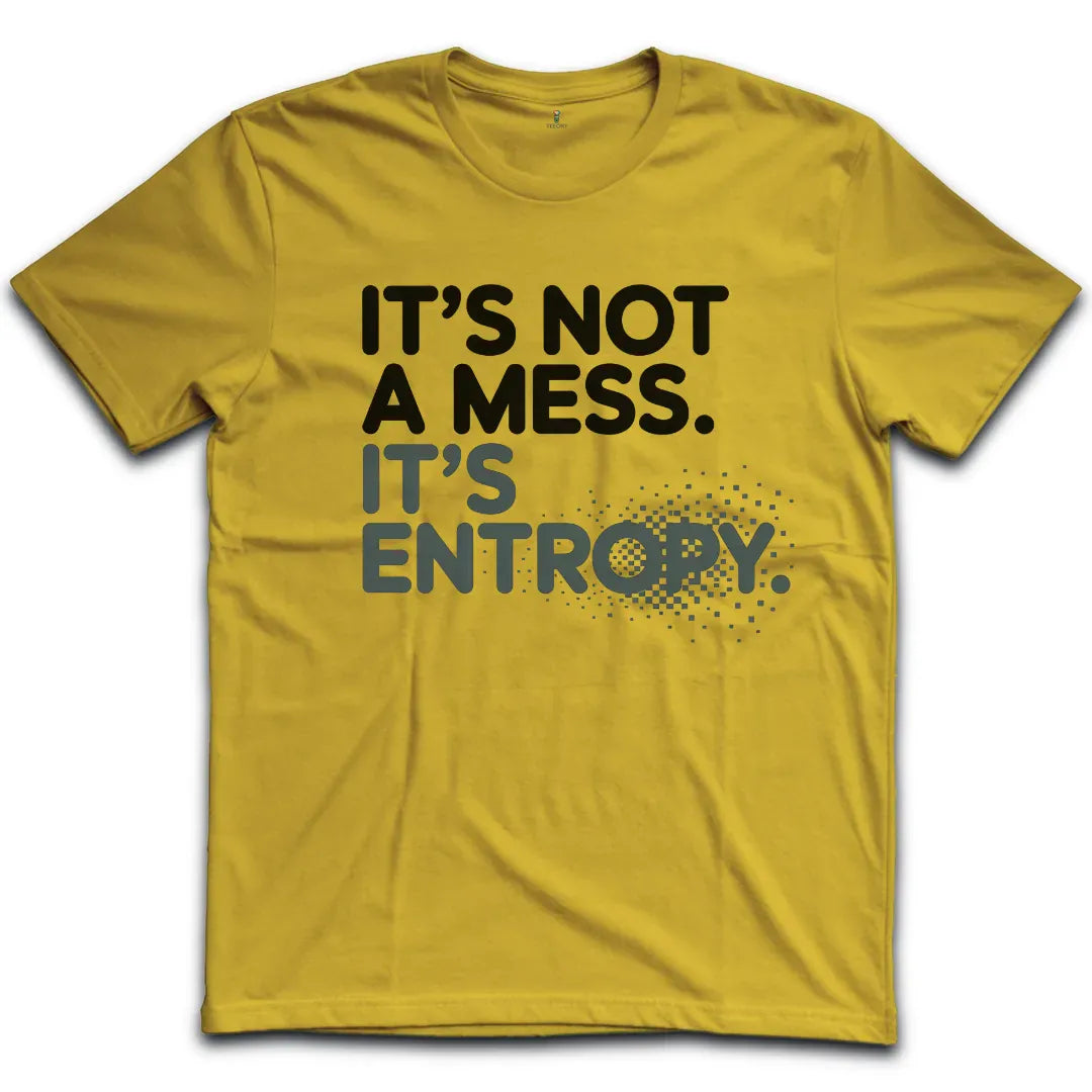 Not My Mess T-Shirt