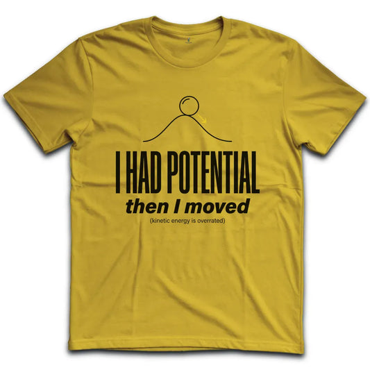 Kinetic Energy Overrated T-Shirt