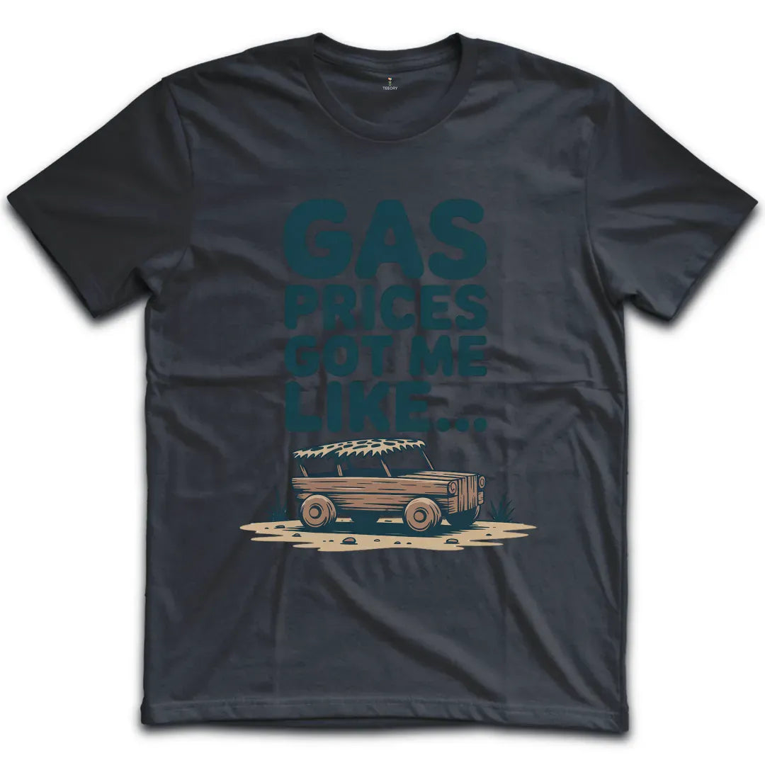 Gas Prices T-Shirt