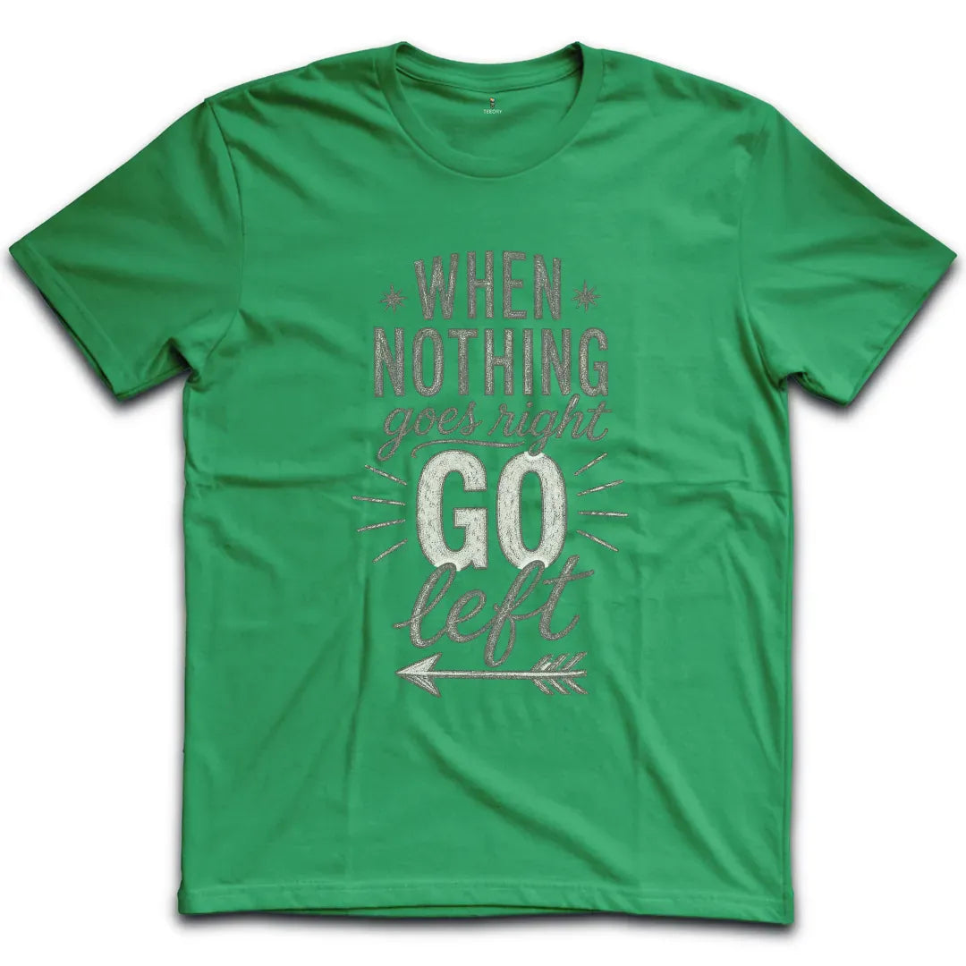 Nothing Goes Right Gray T-Shirt