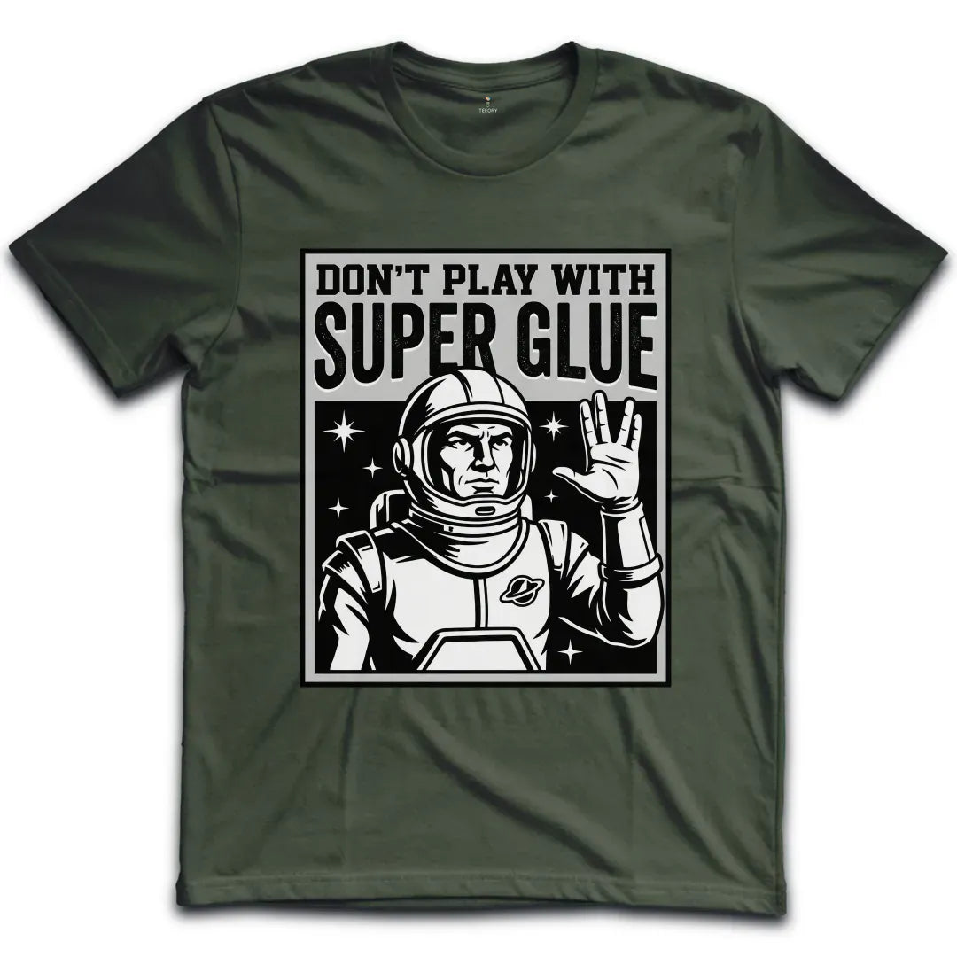 Super Glue T-Shirt