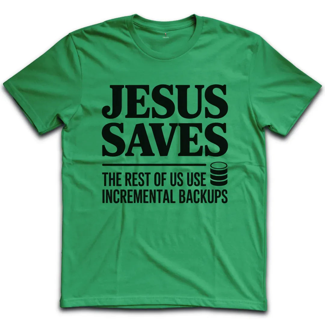 Jesus Saves T-Shirt