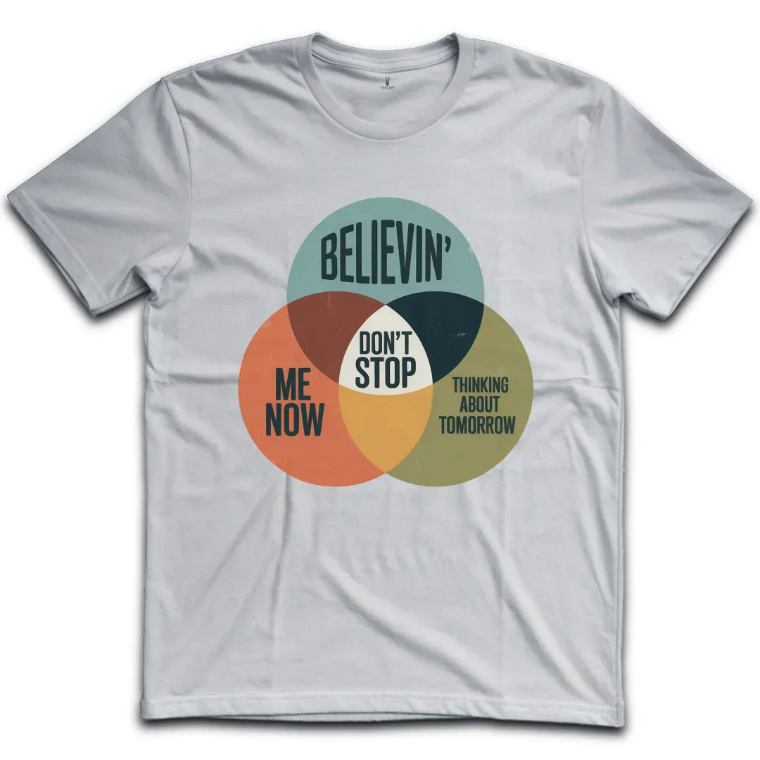 Dont Stop T-Shirt