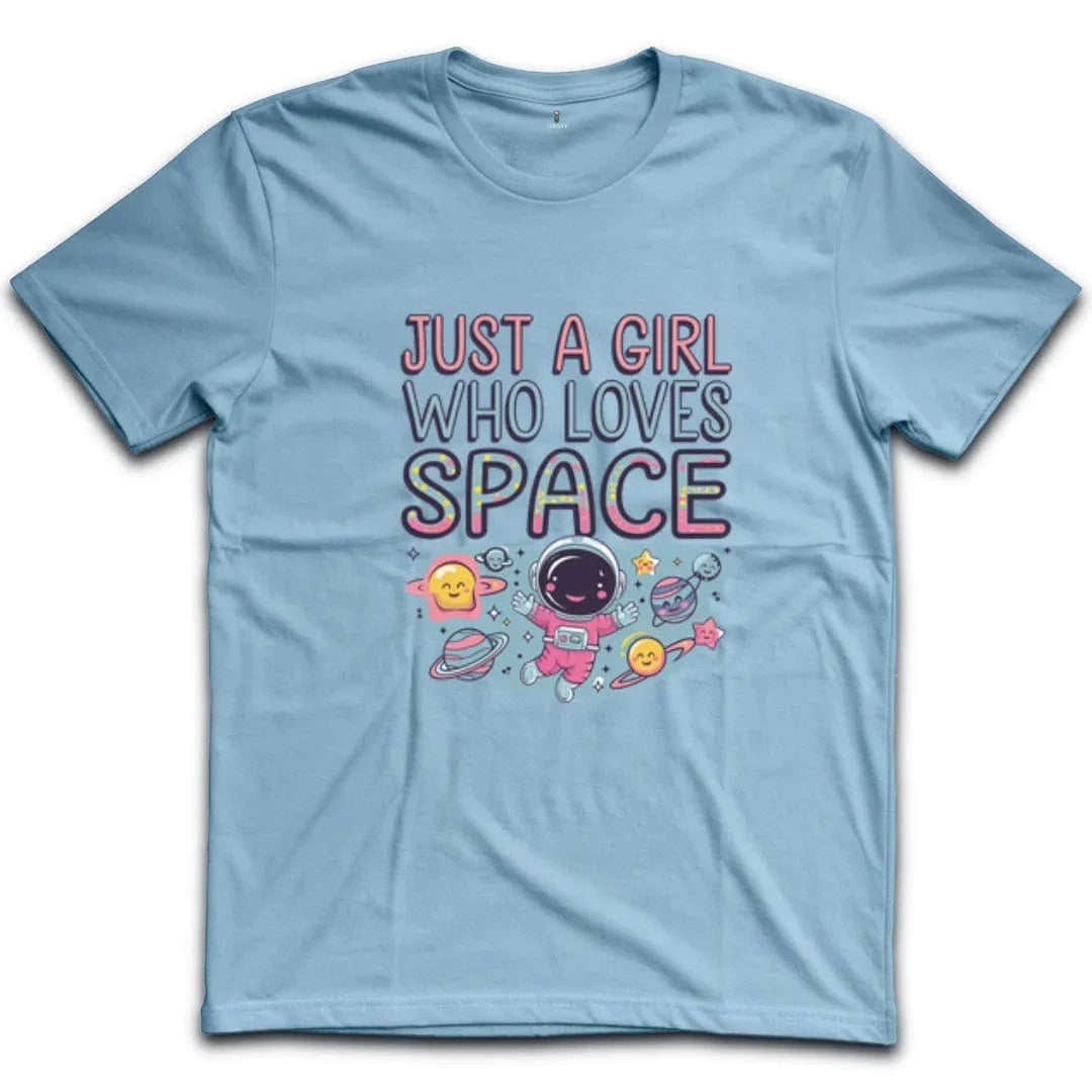 Just A Girl Who Loves Space T-Shirt