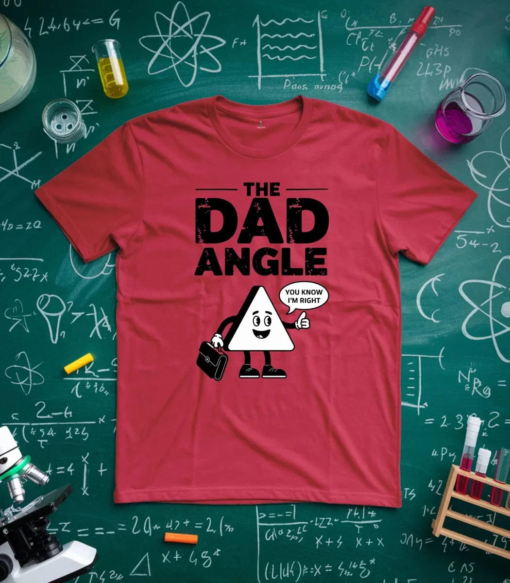 The Dad Angle T-Shirt