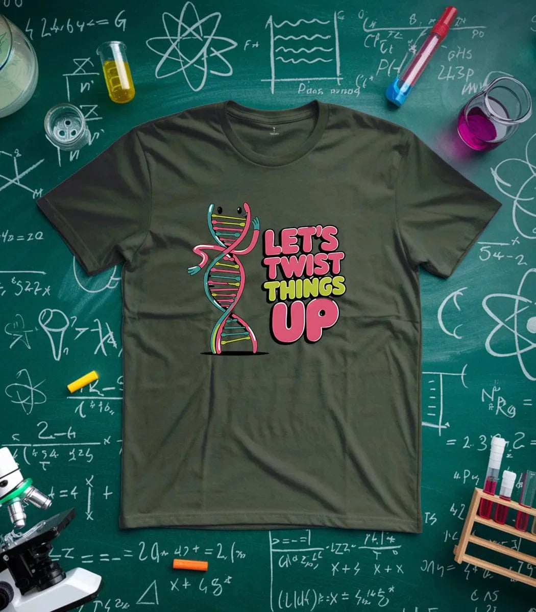 Let's Twist Things Up T-Shirt