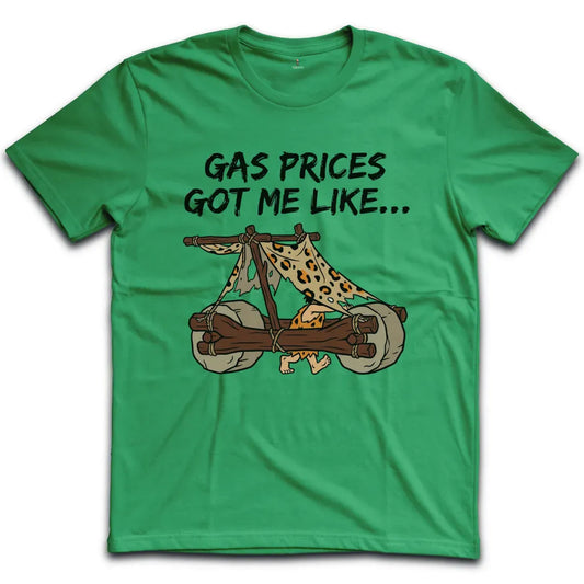 Gas Prices T-Shirt
