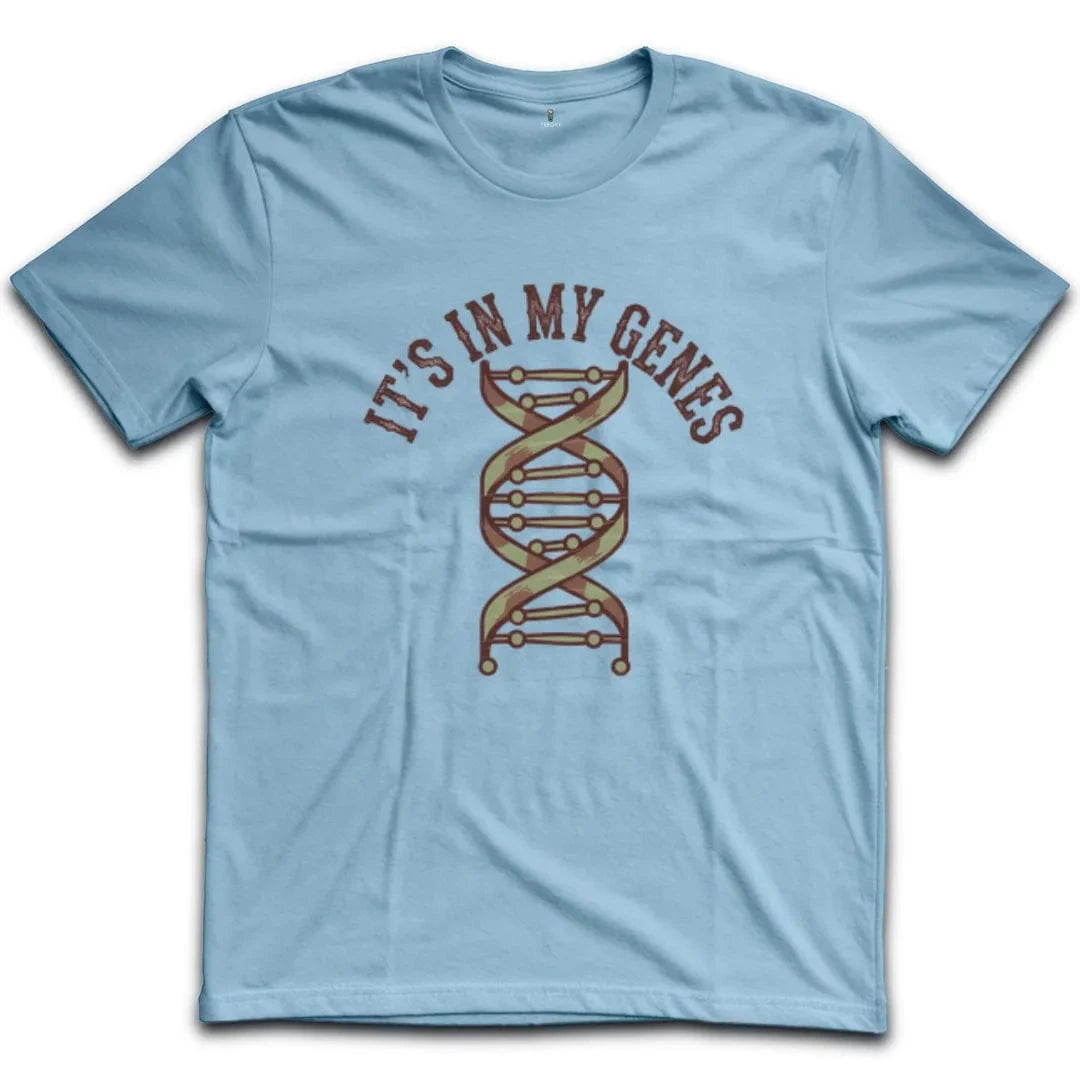 It's in My Genes DNA T-Shirt