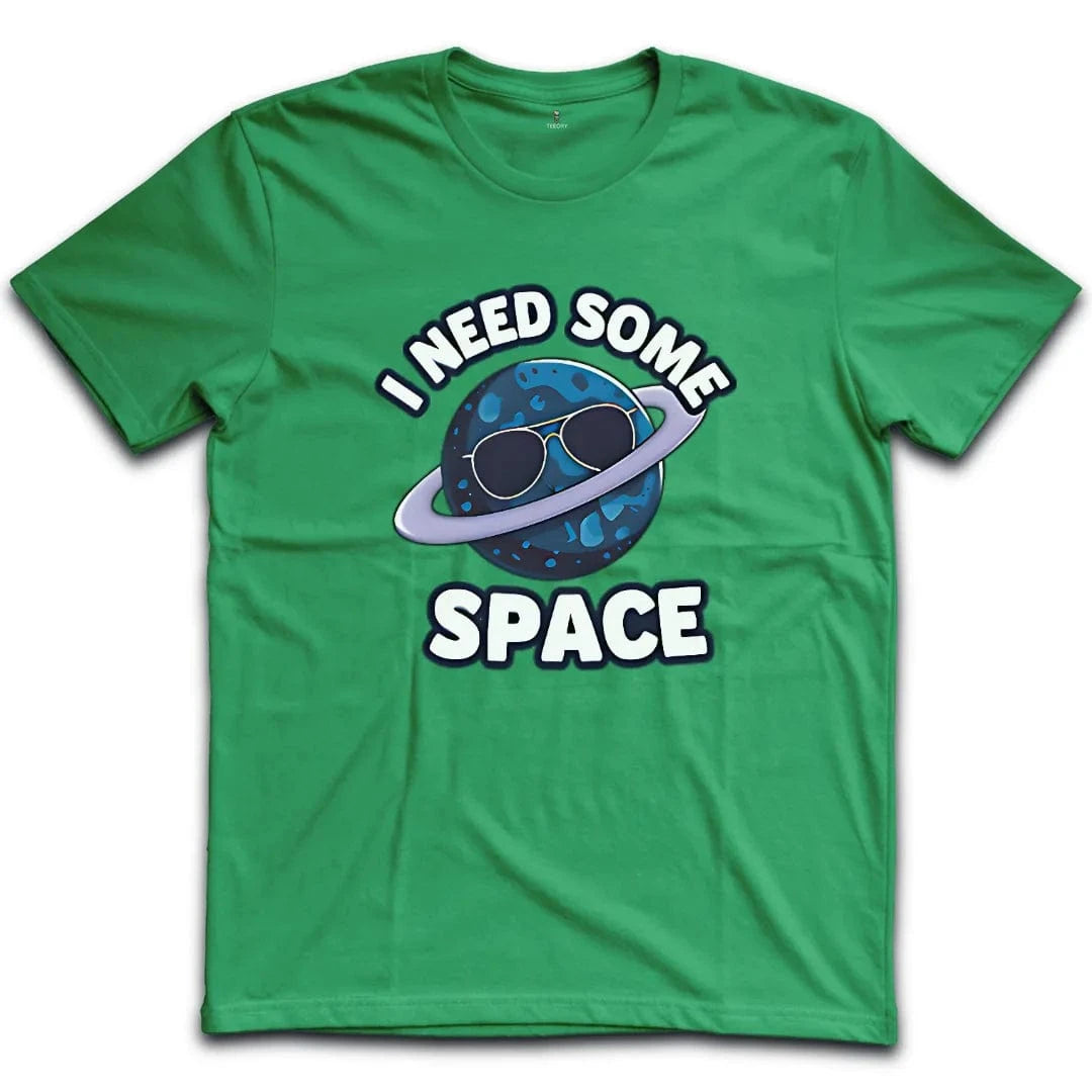 I Need Some Space T-Shirt