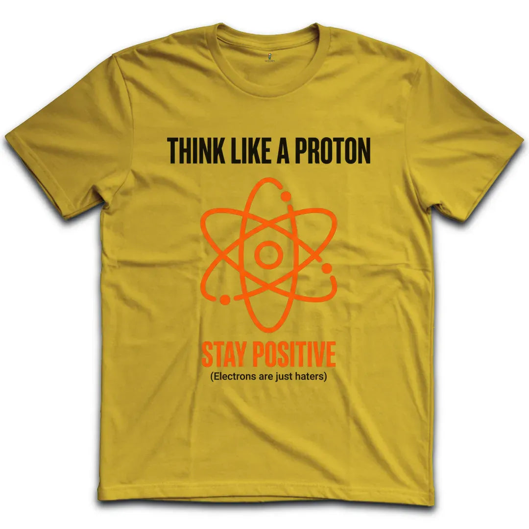 Stay Positive T-Shirt