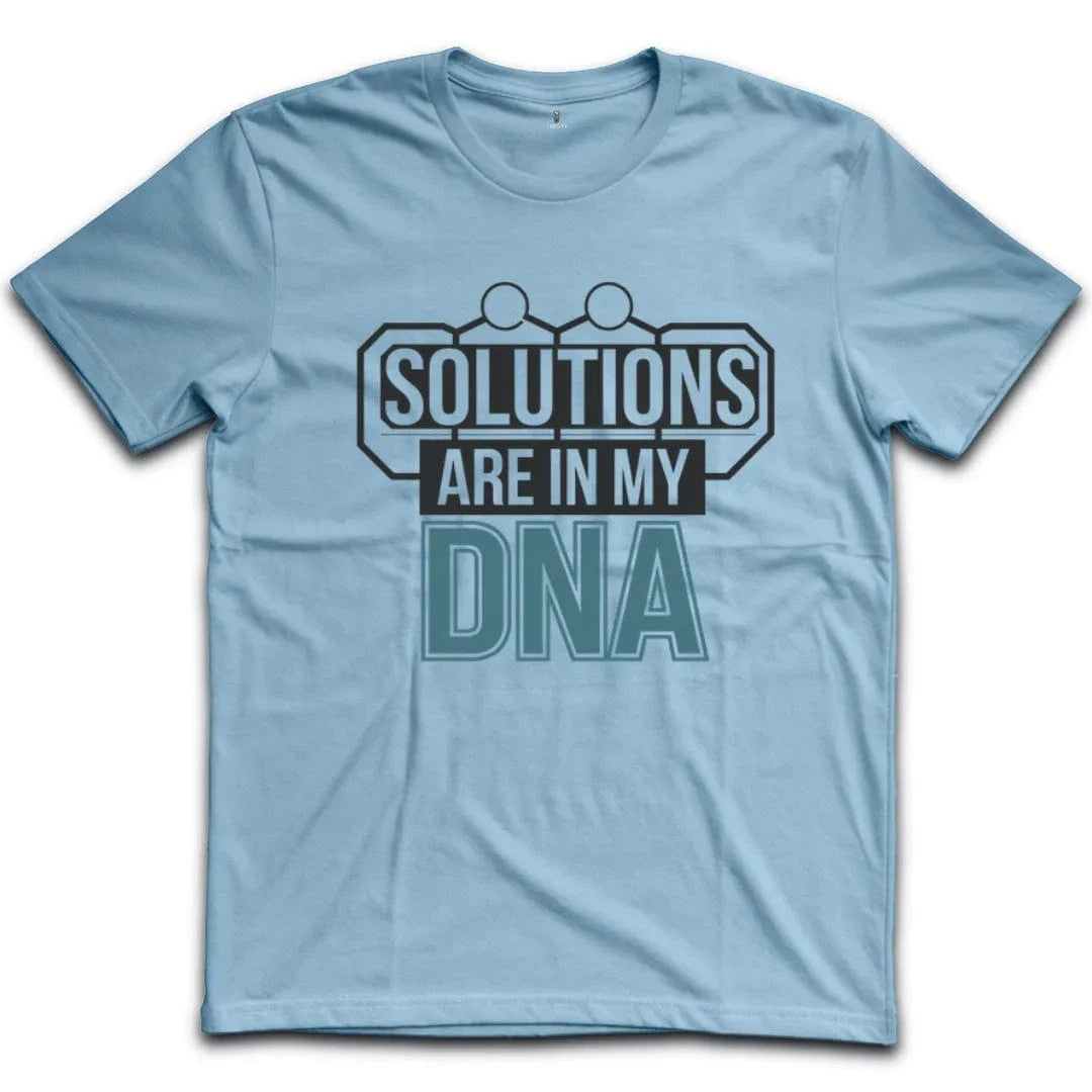 Solutions Are In My DNA T-Shirt