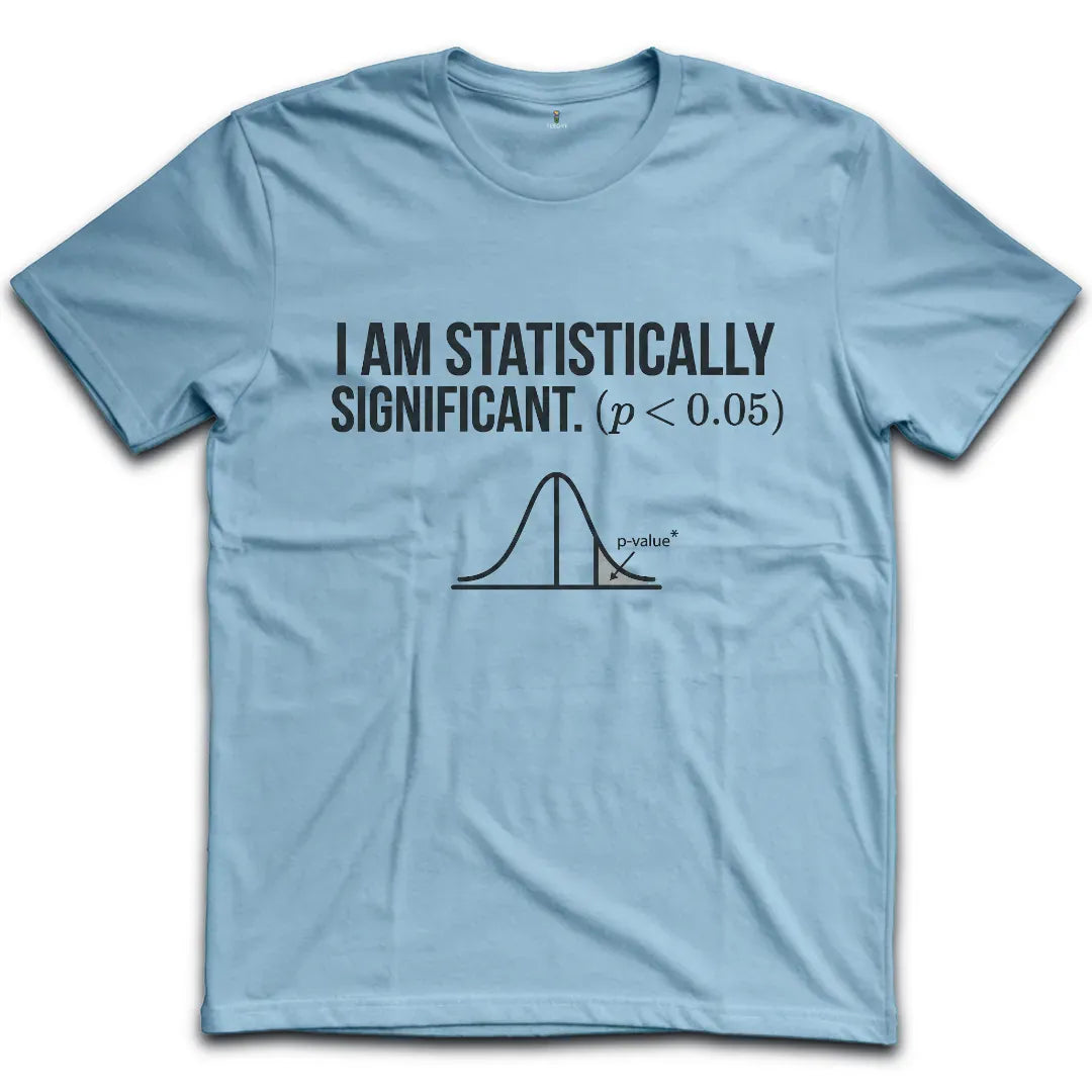 Statistically Significant T-Shirt