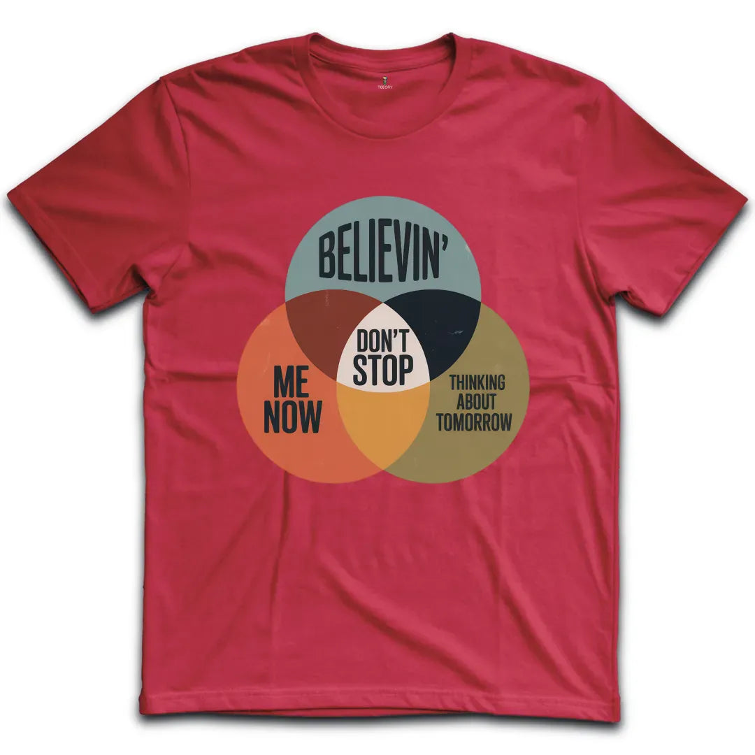 Dont Stop T-Shirt