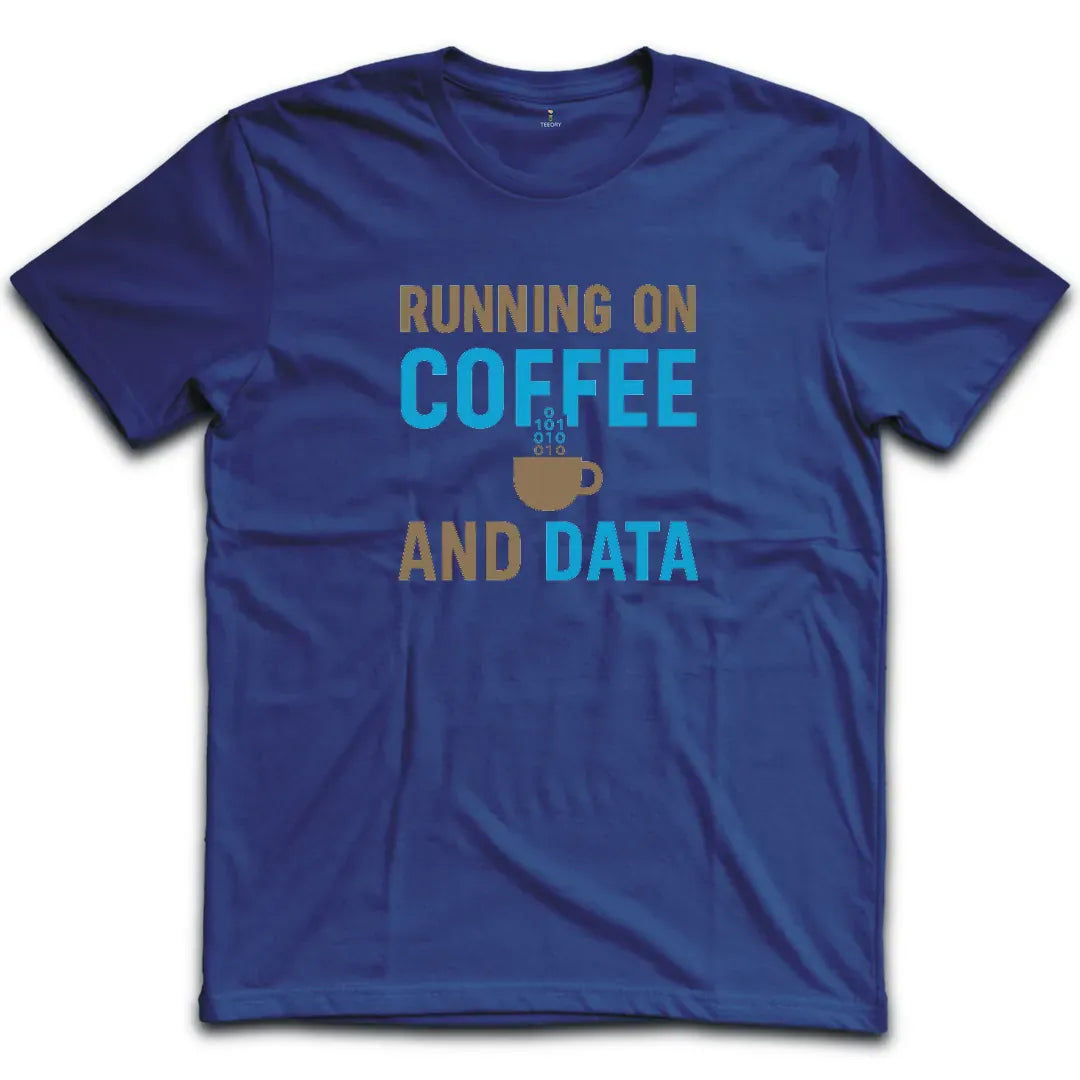 Coffee and Data T-Shirt