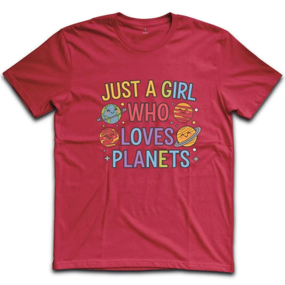 Just a Girl Who Loves Planets T-Shirt