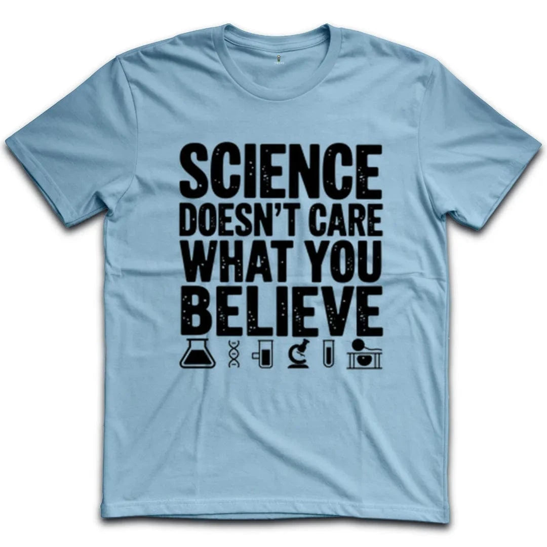 Science Doesn't Care T-Shirt