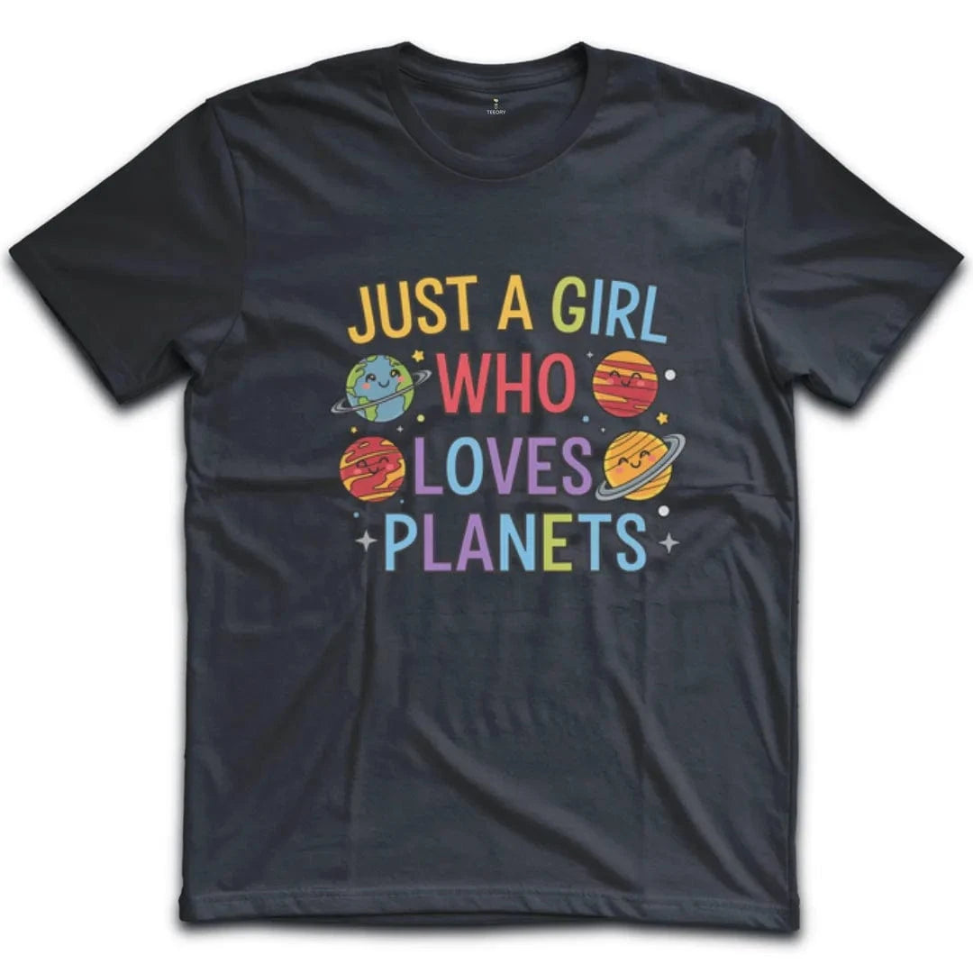 Just a Girl Who Loves Planets T-Shirt