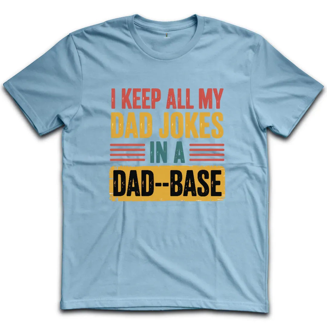 Dad Base T-Shirt