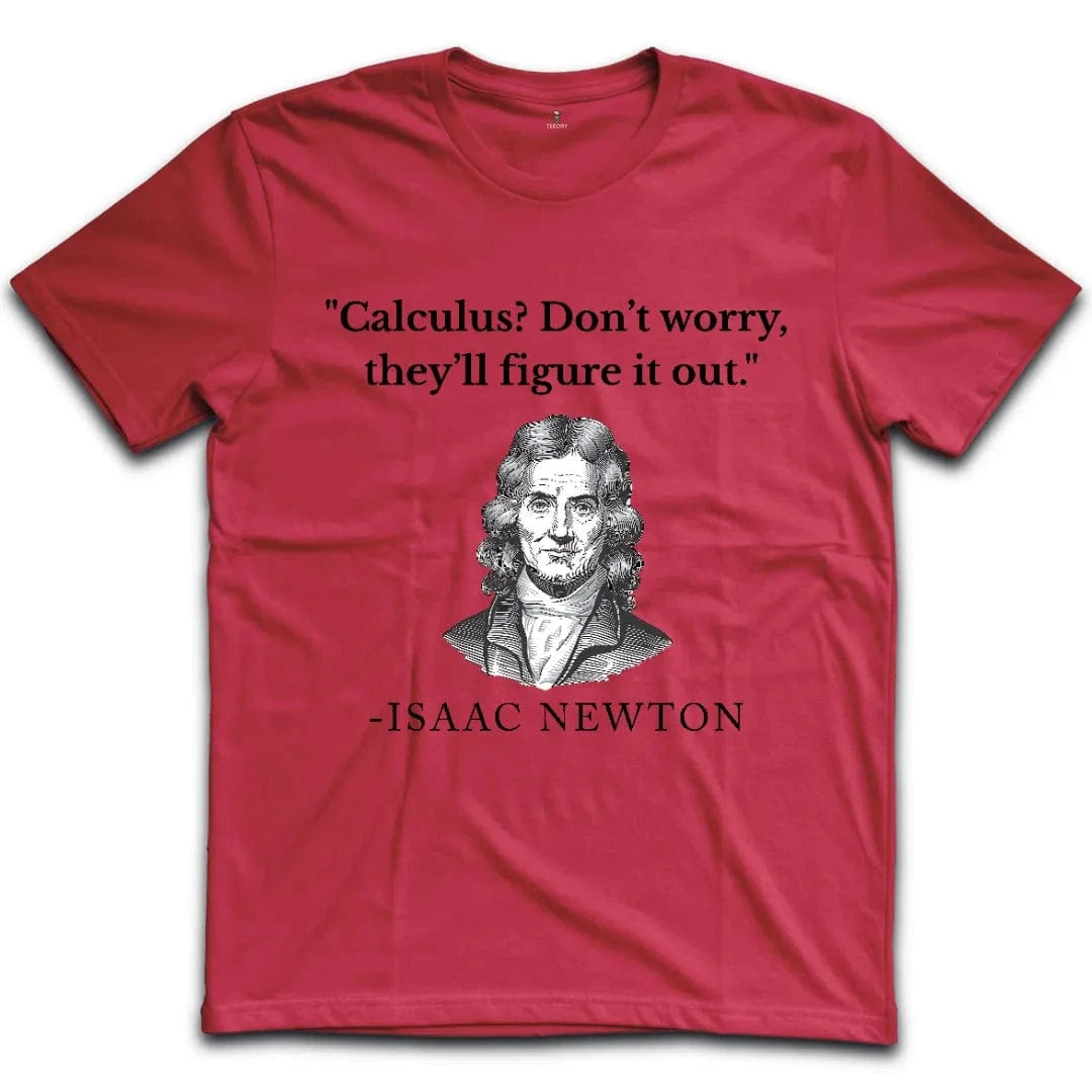 Newton Approach to Math T-Shirt
