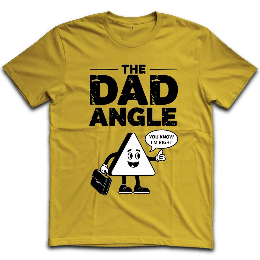 The Dad Angle T-Shirt