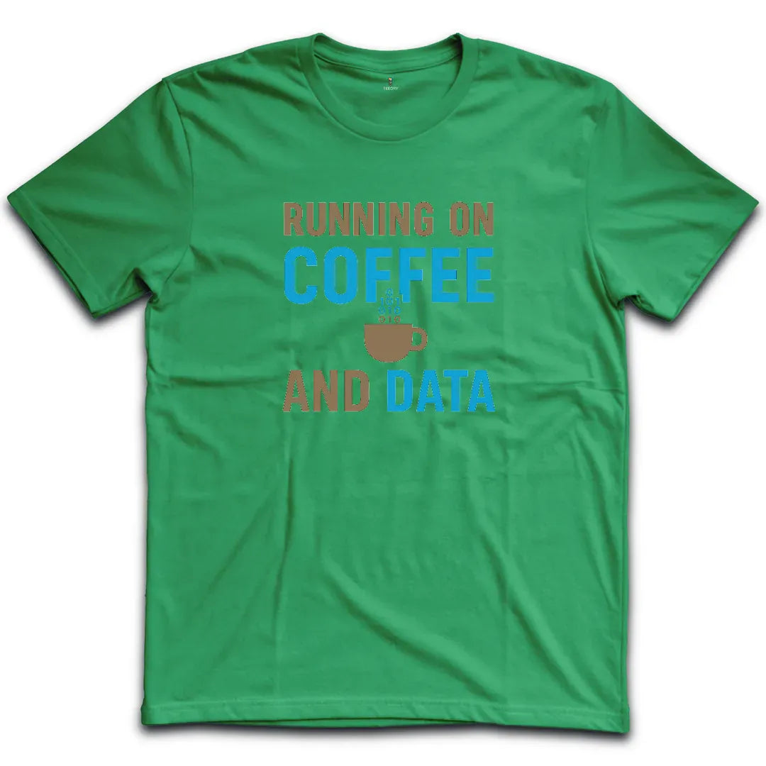 Coffee and Data T-Shirt