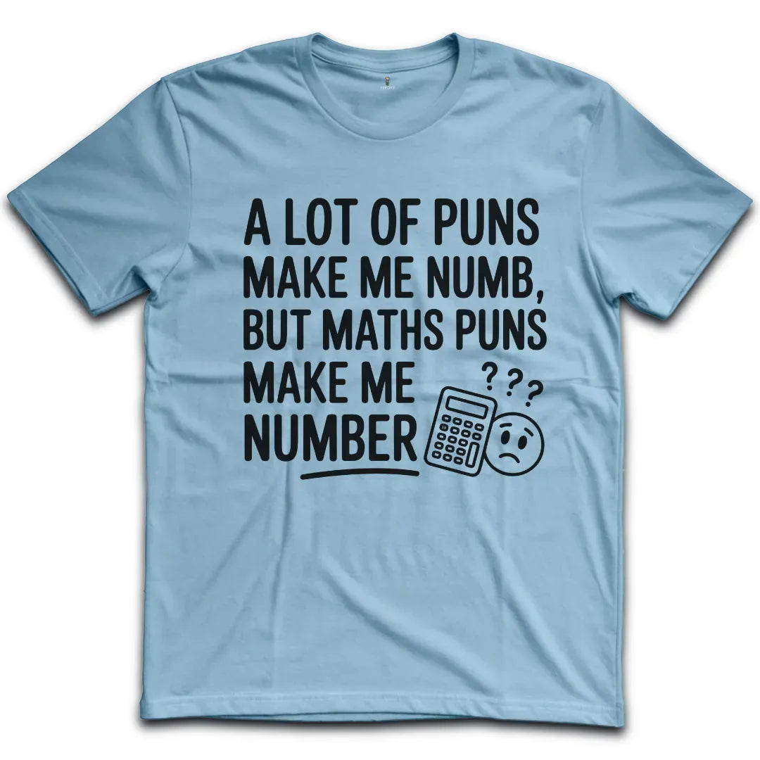 Math Puns T-Shirt
