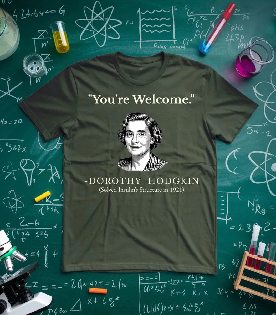 Hodgkin You Are Welcome T-Shirt