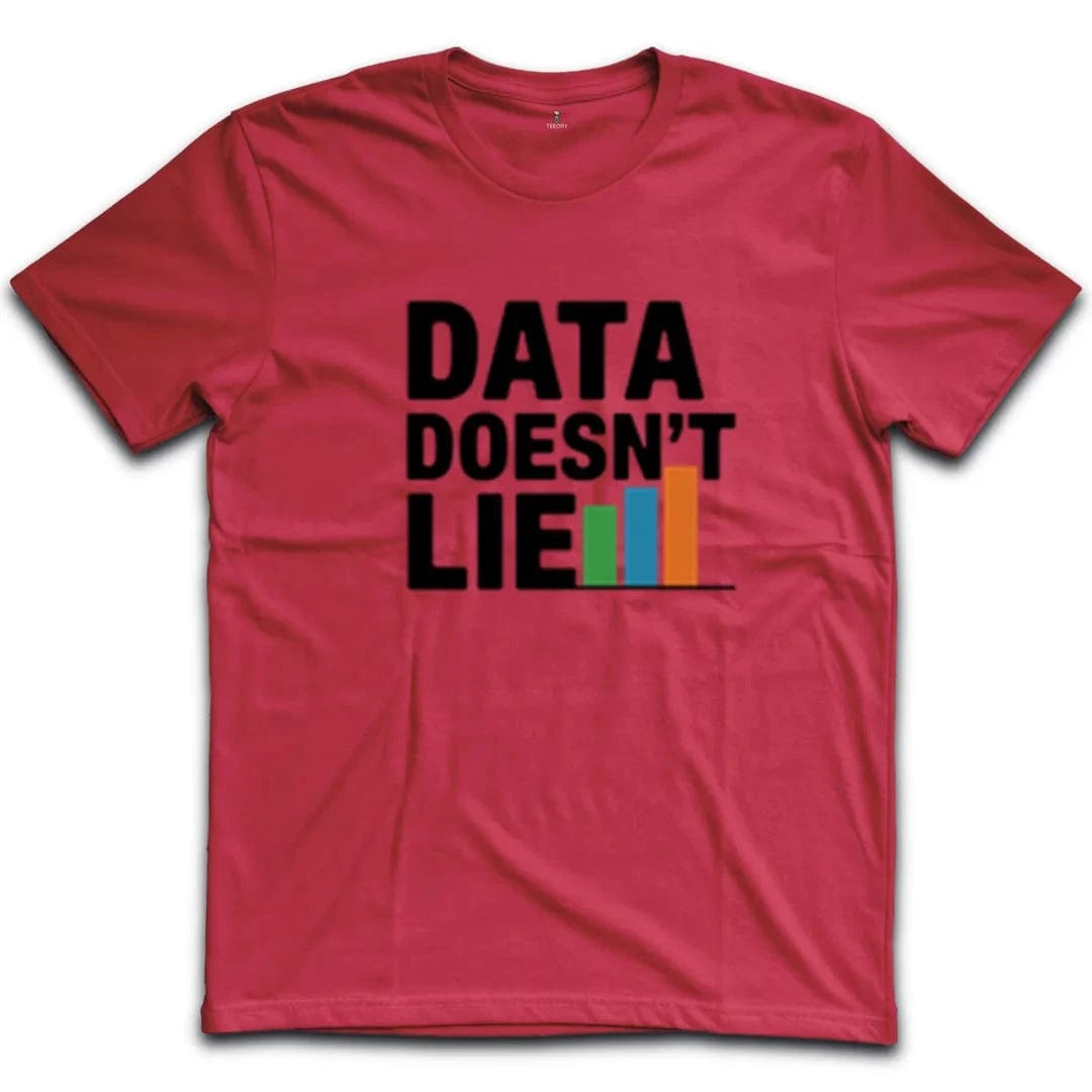 Data Doesn't Lie T-Shirt