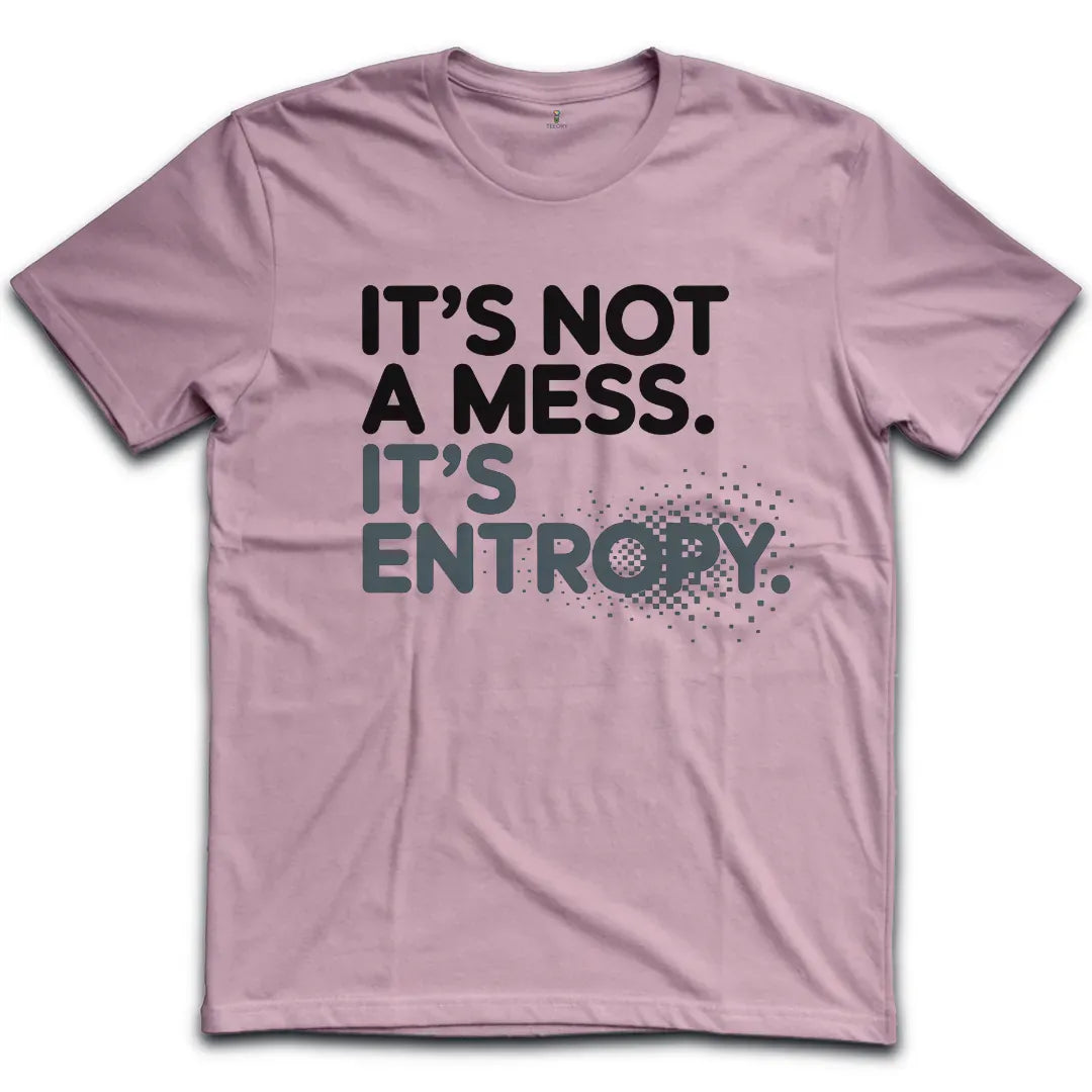Not My Mess T-Shirt