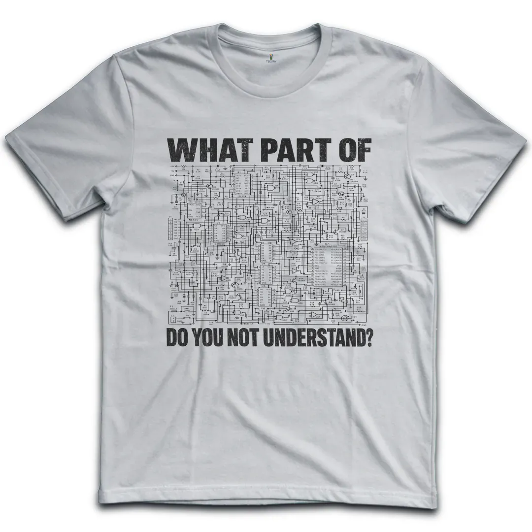 Circuit Not Understand T-Shirt