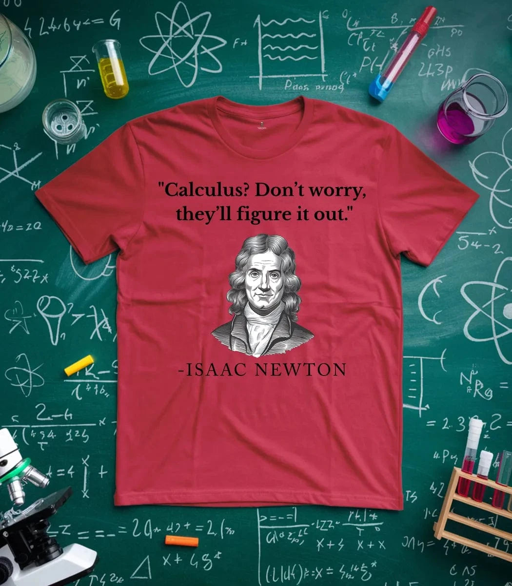 Newton Approach to Math T-Shirt