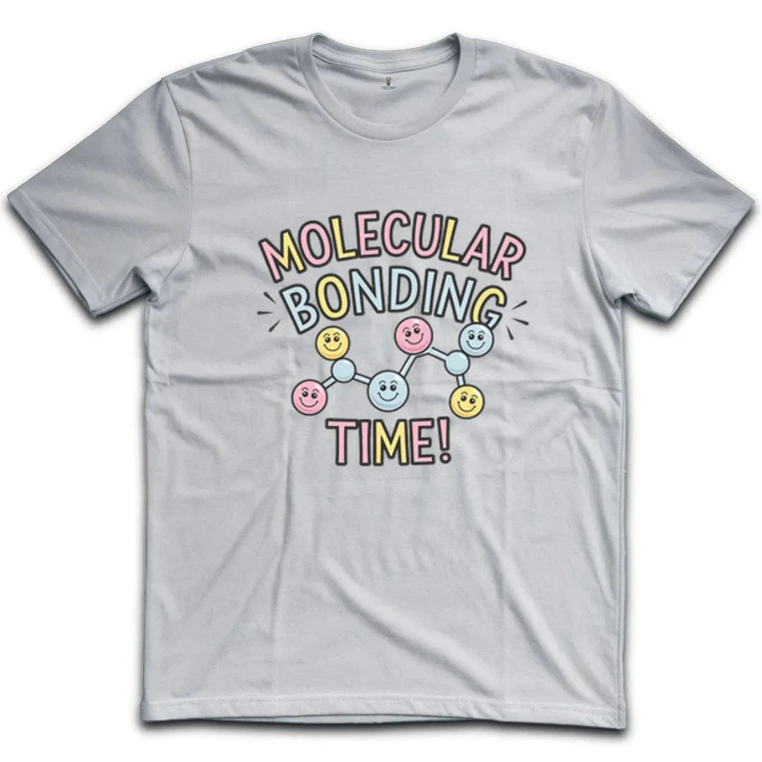 Molecular Bonding Time T-Shirt