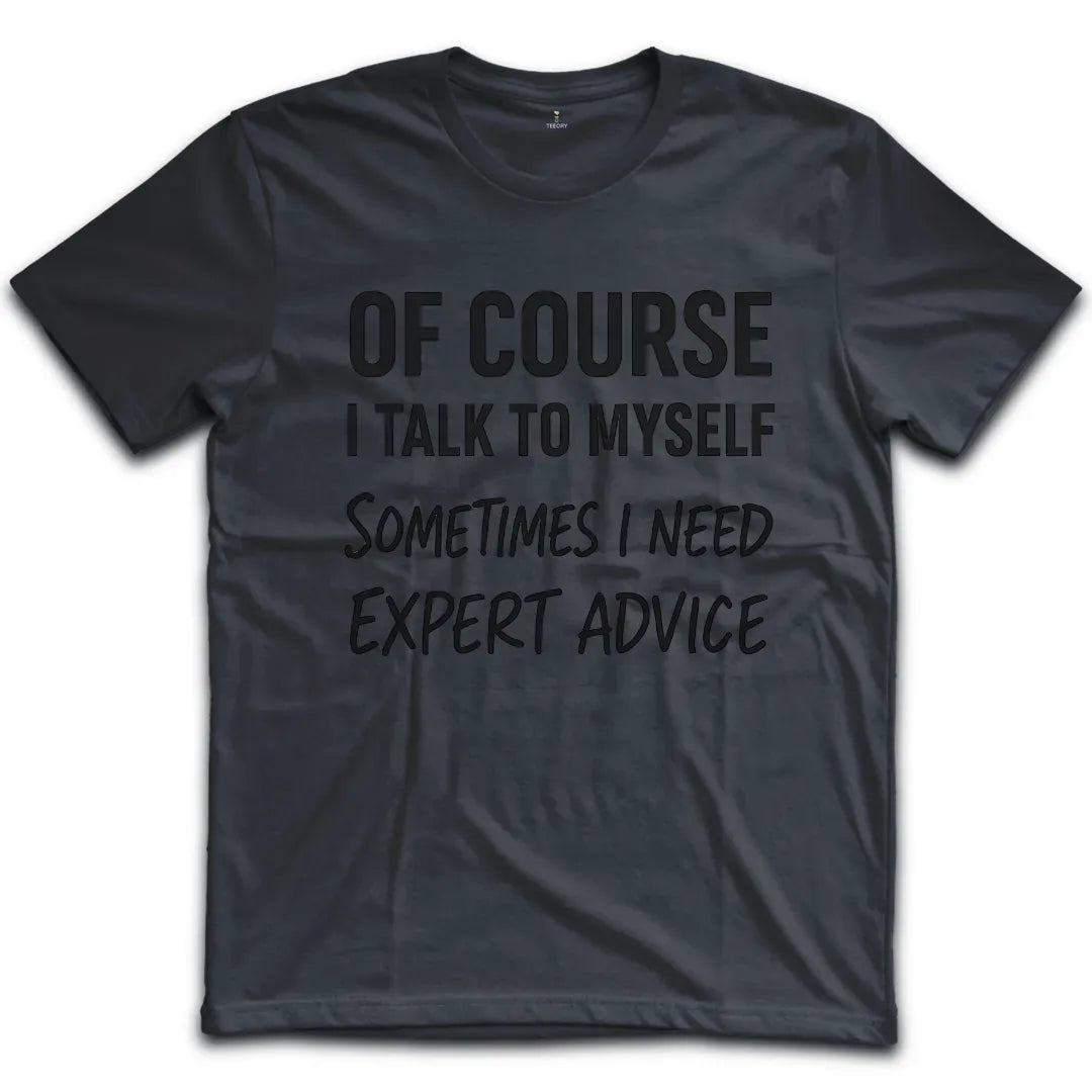 Talk To Myself T-Shirt