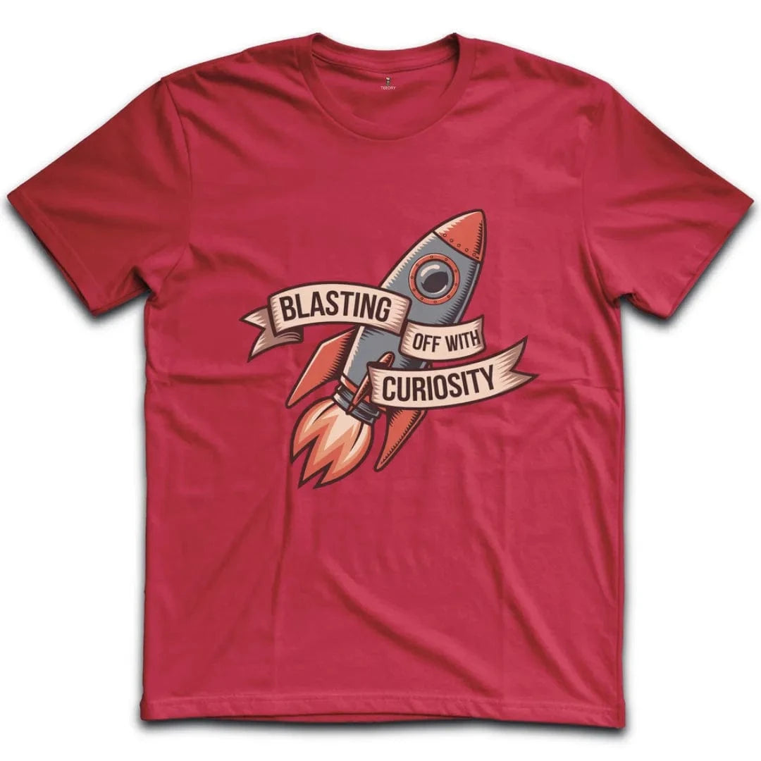 Blasting Off With Curiosity T-Shirt
