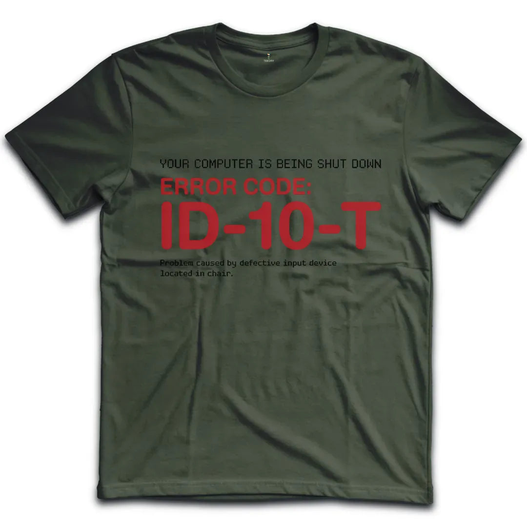 Idiot T-Shirt