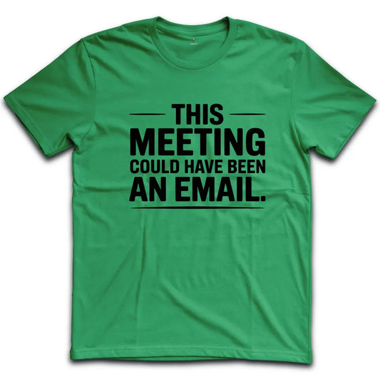 Could Have Been Email T-Shirt
