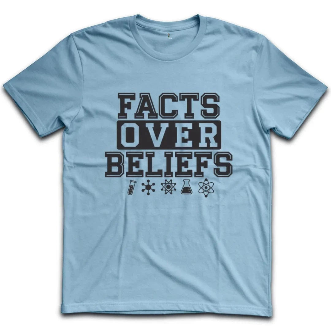 Facts Over Beliefs T-Shirt