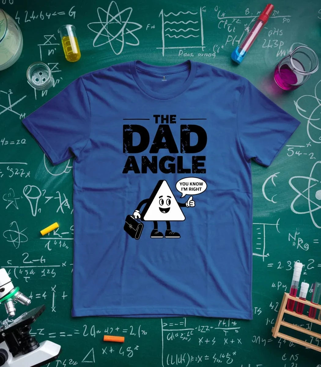 The Dad Angle T-Shirt