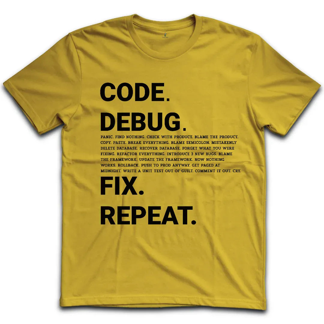 Code Debug Fix Repeat T-Shirt