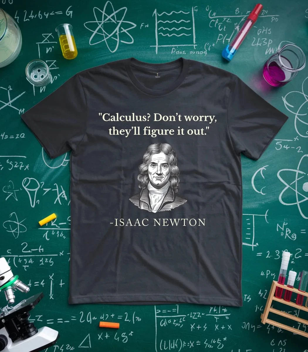 Newton Approach to Math T-Shirt