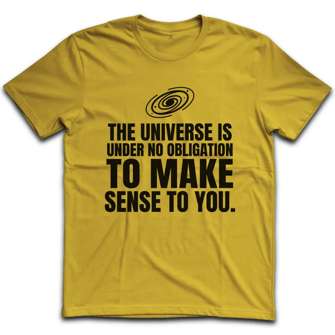 Universe No Obligation T-Shirt