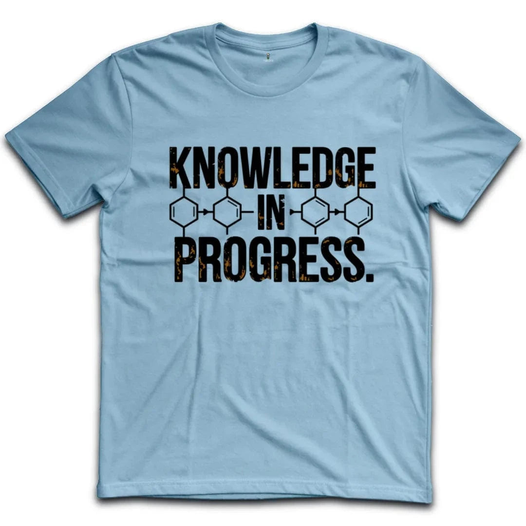 Knowledge In Progress T-Shirt