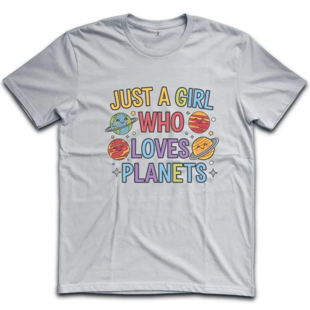 Just a Girl Who Loves Planets T-Shirt
