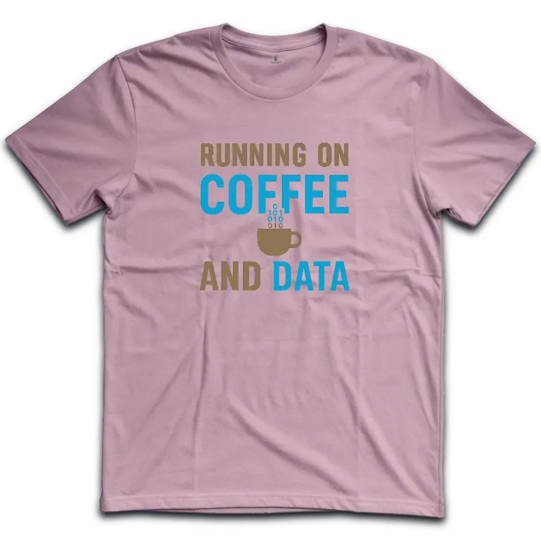 Coffee and Data T-Shirt