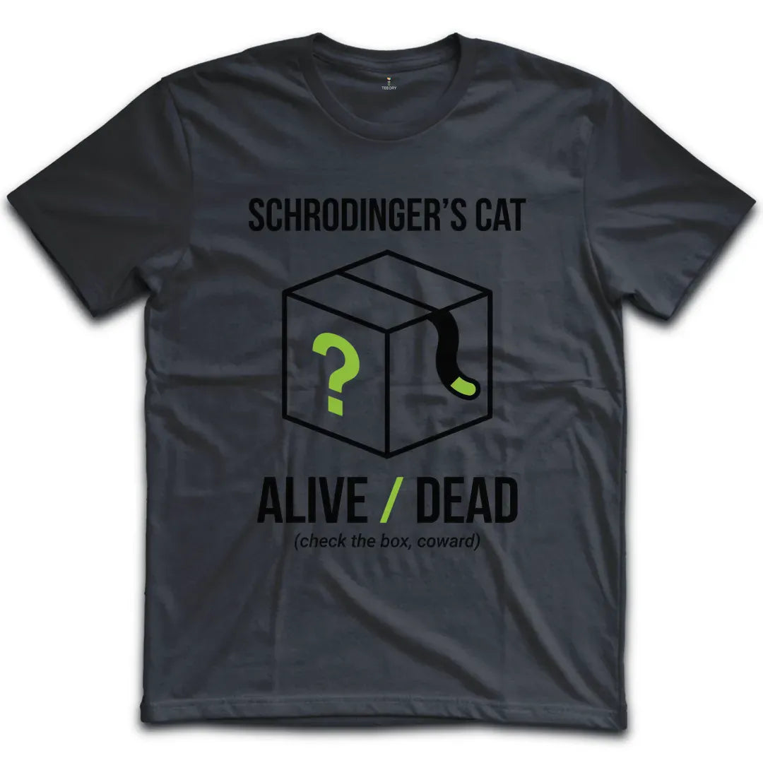 Schroedingers Cat Alive T-Shirt