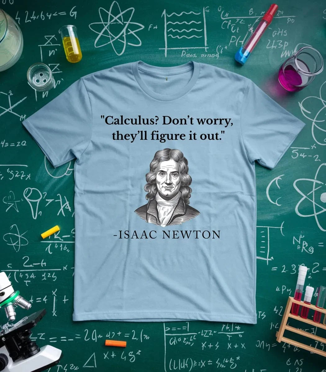 Newton Approach to Math T-Shirt